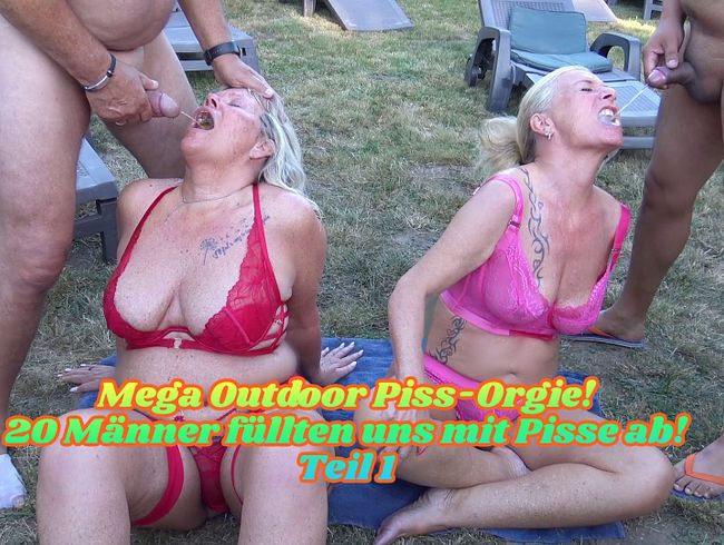 Mega Outdoor Piss-Orgie! 20 Männer füllten uns mit Pisse ab! Teil 1