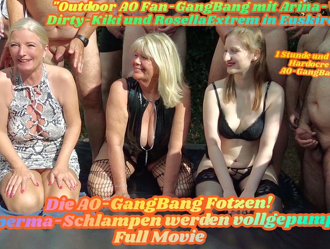 Die AO-GangBang Fotzen! 3 Sperma-Schlampen werden vollgepumpt! Full Movie (1 Std & 53 Min Hardcore)!