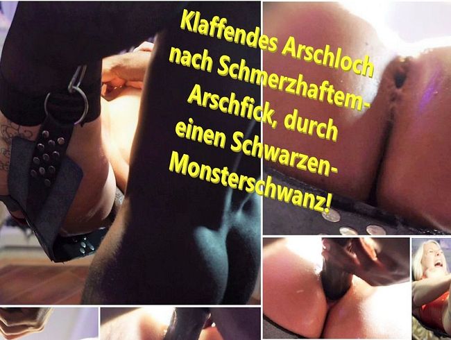 Klaffendes Arschloch nach Schmerzhaftem-Arschfick, durch einen Schwarzen-Monsterschwanz!!!